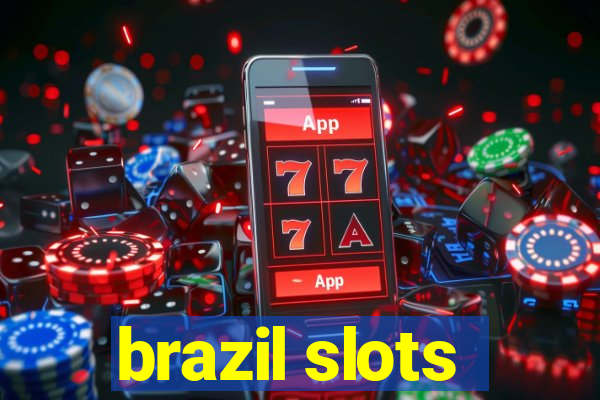 brazil slots